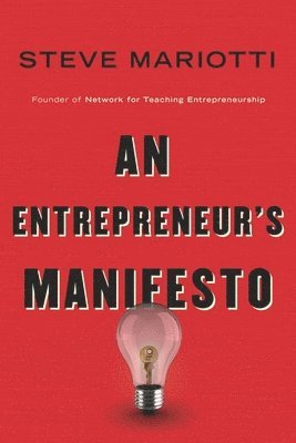 bokomslag An Entrepreneurs Manifesto