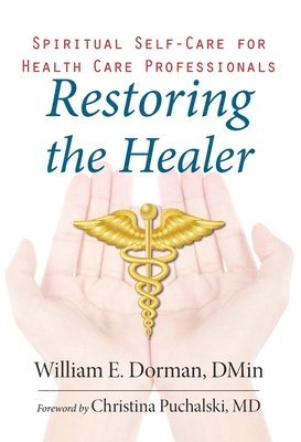 bokomslag Restoring the Healer