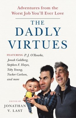 bokomslag The Dadly Virtues