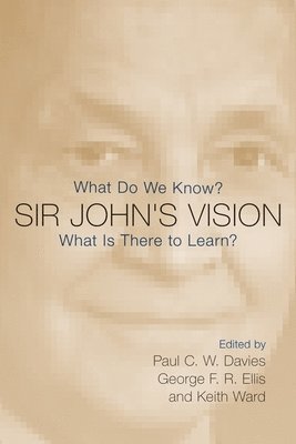 Sir John's Vision 1