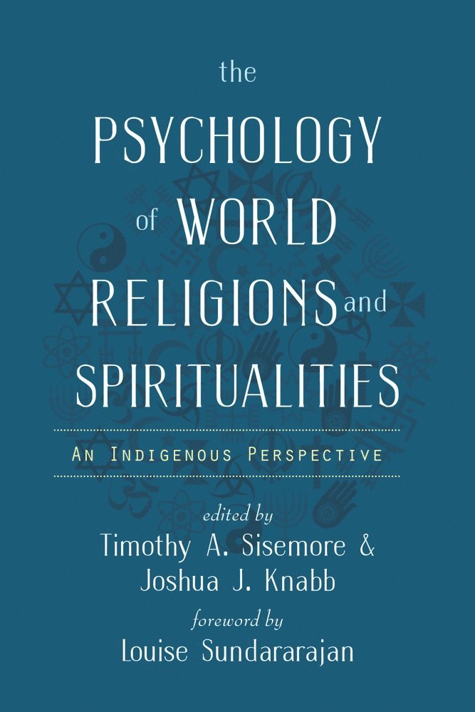 The Psychology of World Religions and Spiritualities 1