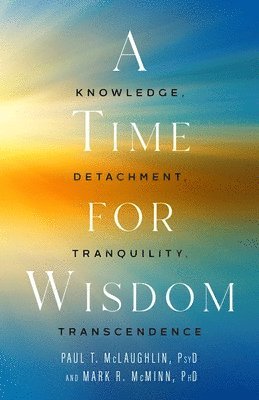 A Time for Wisdom 1