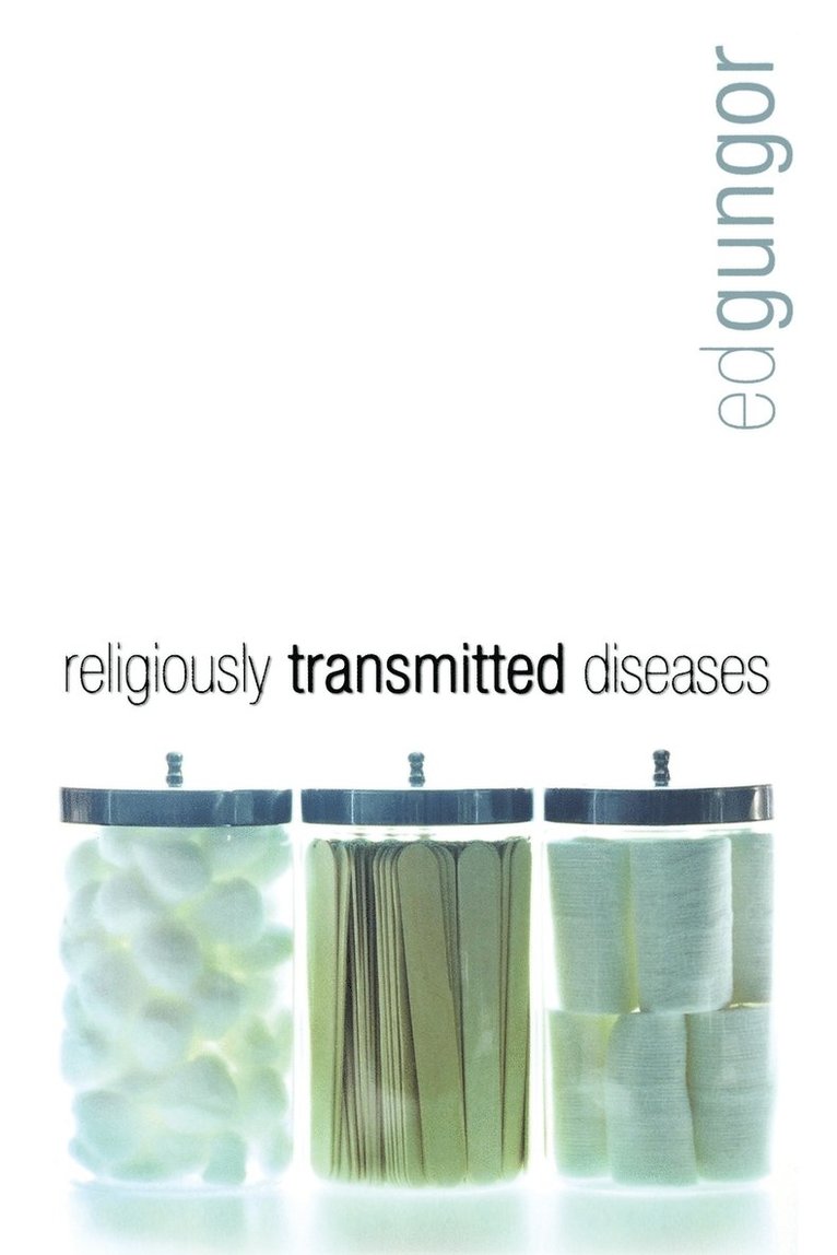 Religiously Transmitted Diseases 1
