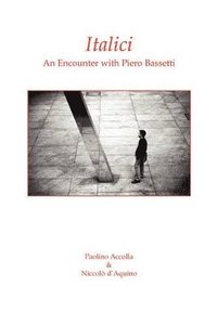 bokomslag Italici. an Encounter with Piero Bassetti