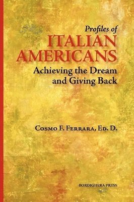 Cosmo F Ferrara - Profiles of Italian Americans, Häftad