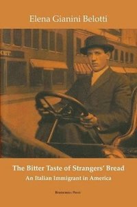 bokomslag The Bitter Taste of Strangers' Bread