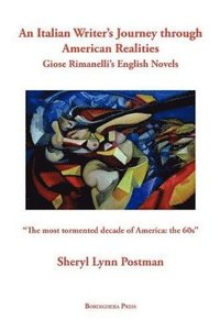 bokomslag An Italian Writer's Journey Through American Realities