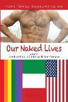 bokomslag Our Naked Lives: Essays from Gay Italian American Men