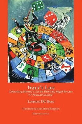 Lorenzo Del Boca - Italy's Lies, Häftad