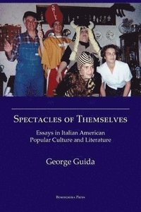 bokomslag Spectacles of Themselves