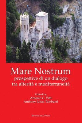 Antonio C Vitti, Anthony Julian Tamburri - Mare Nostrum, Häftad