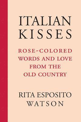 Italian Kisses 1