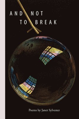 And Not to Break 1