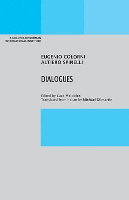 Eugenio Colorni, Luca Meldolesi - Dialogues, Häftad