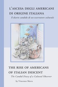 bokomslag The Rise of Americans of Italian Descent