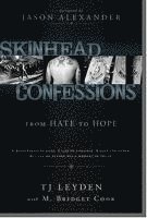 bokomslag Skinhead Confessions: From Hate to Hope