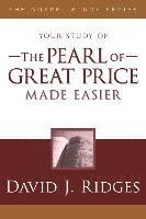 David J. Ridges, David J Ridges - Pearl of Great Price Made Easier, Häftad
