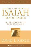 bokomslag Your Study of Isaiah Made Easier: In the Bible and Book of Mormon