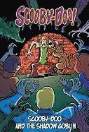 bokomslag Scooby-Doo and the Shadow Goblin