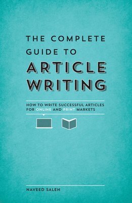 bokomslag Complete Guide to Article Writing