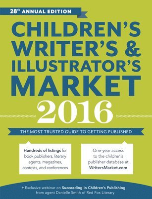 bokomslag Children's Writer's & Illustrator's Market 2016
