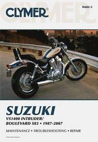 bokomslag Suzuki VS1400 Intruder / Boulevard S83 Motorcycle (1987-2007) Service Repair Manual