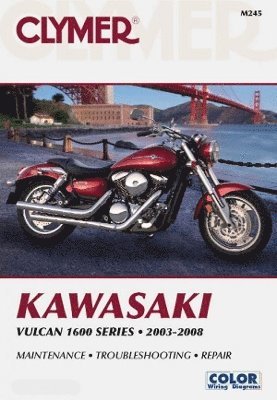 bokomslag Kawasaki Vulcan 1600 Series Motorcycle (2003-2008) Service Repair Manual