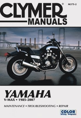 bokomslag Yamaha V-Max Motorcycle (1985-2007) Service Repair Manual