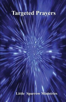Judy H. Farris-Smith, Judy H Farris-Smith - Targeted Prayers, Häftad