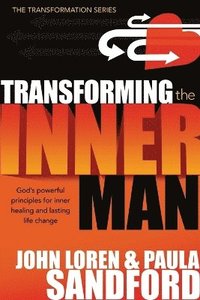 bokomslag Transforming the Inner Man
