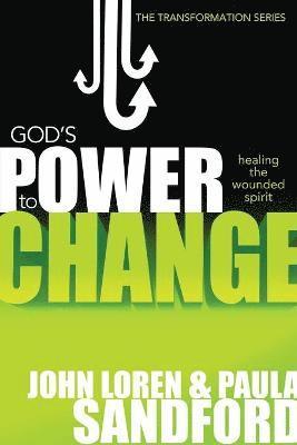 John Loren Sandford, Paula Sandford, John Loren, Sandford, Paula, Sandford - God's Power to Change, Häftad