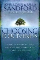 Choosing Forgiveness