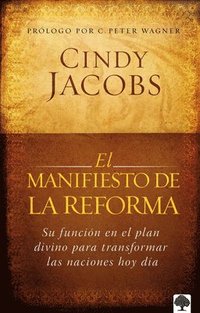 bokomslag El manifiesto de la reforma / The Reformation Manifesto