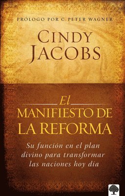 bokomslag El manifiesto de la reforma / The Reformation Manifesto