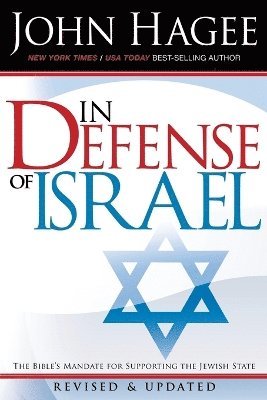 John Hagee - In Defense of Israel, Häftad