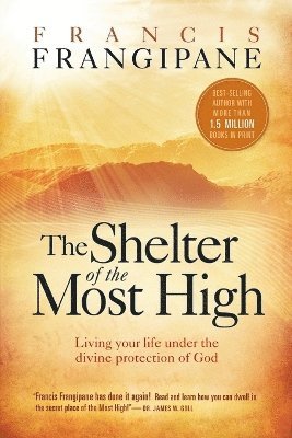 bokomslag Shelter of the Most High, The