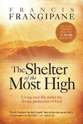 Shelter of the Most High, The