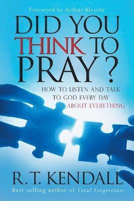 Did You Think To Pray 1