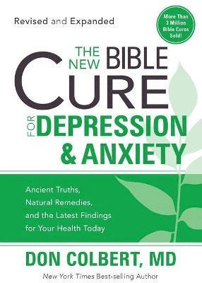 Don Colbert - New Bible Cure For Depression & Anxiety, The, Häftad