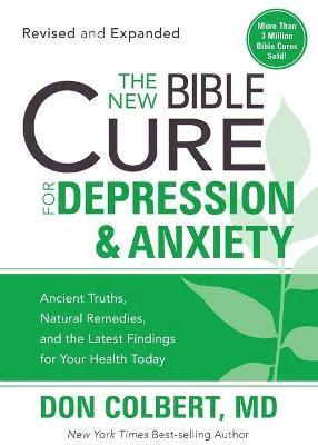 bokomslag New Bible Cure For Depression & Anxiety, The