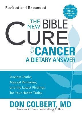 Don Colbert - New Bible Cure For Cancer, The, Häftad. Tillgänglighet: Lägg i varukorg