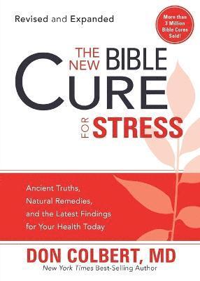 New Bible Cure For Stress, The 1