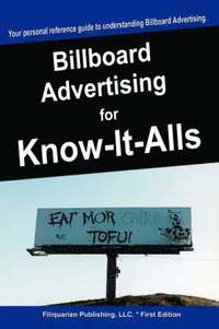 bokomslag Billboard Advertising For Know-It-Alls