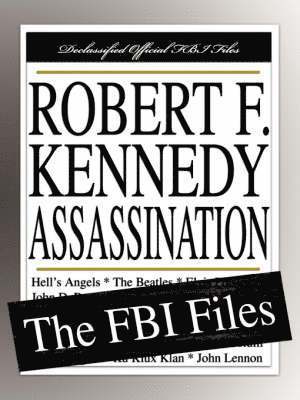 Federal Bureau of Investigation - Robert F. Kennedy Assassination, Häftad