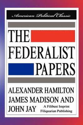 bokomslag Federalist Papers [Hardcover Edition]