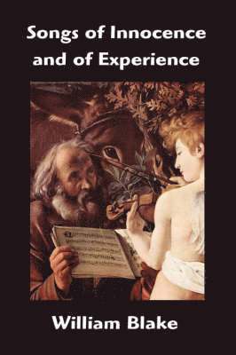 William Blake - Songs of Innocence and of Experience, Inbunden