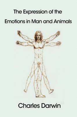Expression of the Emotions in Man and Animals