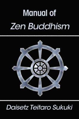 bokomslag Manual of Zen Buddhism