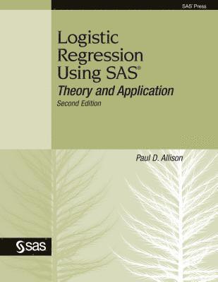 Logistic Regression Using SAS