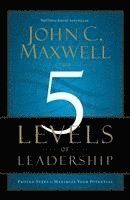 bokomslag The 5 Levels of Leadership